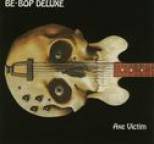 Be Bop Deluxe - Axe Victim