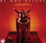 Be Bop Deluxe - Futurist Manifesto - 1974-1978