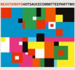 Beastie Boys - Hot Sauce Committee Part Two