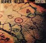 Beaver Nelson - Motion