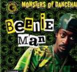 Beenie Man - Monsters Of Dancehall