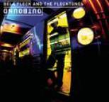 B�la Fleck and the Flecktones - Outbound