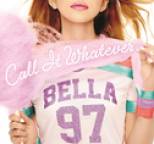 Bella Thorne - Call It Whatever