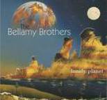 Bellamy Brothers - Lonely Planet (Deluxe Edition)