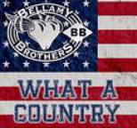 Bellamy Brothers - What a Country - EP