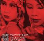 Belle and Sebastian - Storytelling