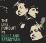 Belle and Sebastian - The Life Pursuit