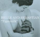 Belle and Sebastian - Tigermilk