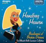 Belle Lawrence - Almighty Presents: Handbag Heaven - Boulevard Of Broken Dreams