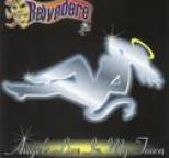 Belvedere - Angels Live in My Town