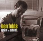 Ben Folds - Rockin' the Suburbs