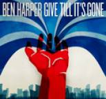 Ben Harper - Give Till It's Gone