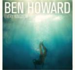 Ben Howard - Every Kingdom