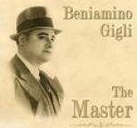 Beniamino Gigli - The Master