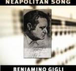 Beniamino Gigli - The Very Best Neapolitan Songs