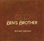 BEN'S BROTHER - Beta Male Fairytales