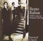 Bente Kahan - Farewell Cracow - Yiddish songs by Mordechai Gebirtig