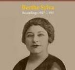 Berthe Sylva - The French Song Berthe Sylva Recordings 1927 - 1935