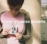Bess Rogers - Bess Rogers Presents Bess Rogers