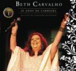 Beth Carvalho - Beth Carvalho - 40 Anos De Carreira - Ao Vivo No Theatro Municipal - Vol. 1