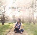 Bethany Dillon - Stop & Listen