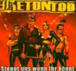 Betontod - Stoppt uns wenn ihr k�nnt