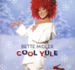 Bette Midler - Cool Yule