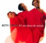Betty Carter - It's Not About The Melody