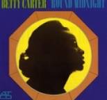 Betty Carter - 'Round Midnight