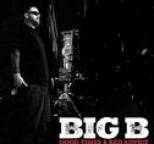 Big B - Good Times & Bad Advice