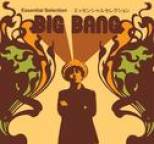 Big Bang - Essential Selection