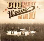 Big Daddy Weave - One and Only