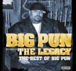Big Pun - The Legacy: The Best Of Big Pun