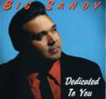 Big Sandy - Dedicated To You