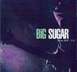 Big Sugar - Dear M.F.