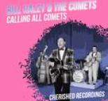 Bill Haley and the Comets - Calling All Comets