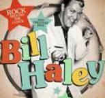 Bill Haley - Bill Haley: Rock Around the Clock and Greatest Hits (Remastered)