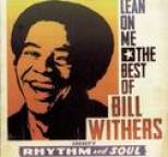 Bill Withers - Greatest Hits: Lean On Me