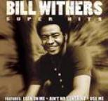 Bill Withers - Super Hits