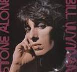 Bill Wyman - Stone Alone