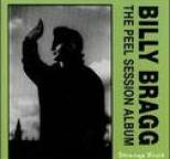 Billy Bragg - The Peel Sessions