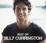 Billy Currington - Best Of