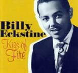 Billy Eckstine - Kiss Of Fire