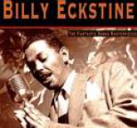 Billy Eckstine - The Fantastic Songs Masterpieces