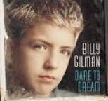 Billy Gilman - Dare To Dream