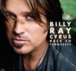 Billy Ray Cyrus - Back To Tennessee
