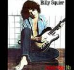 Billy Squier - Don't Say No