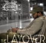 Bishop Lamont - The Layover