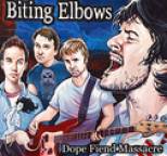 Biting Elbows - Dope Fiend Massacre EP