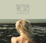 Bitter Ruin - WAVES